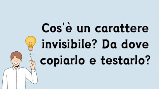 Cos'è un carattere invisibile